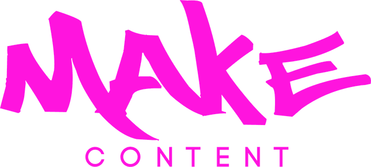 Make Content